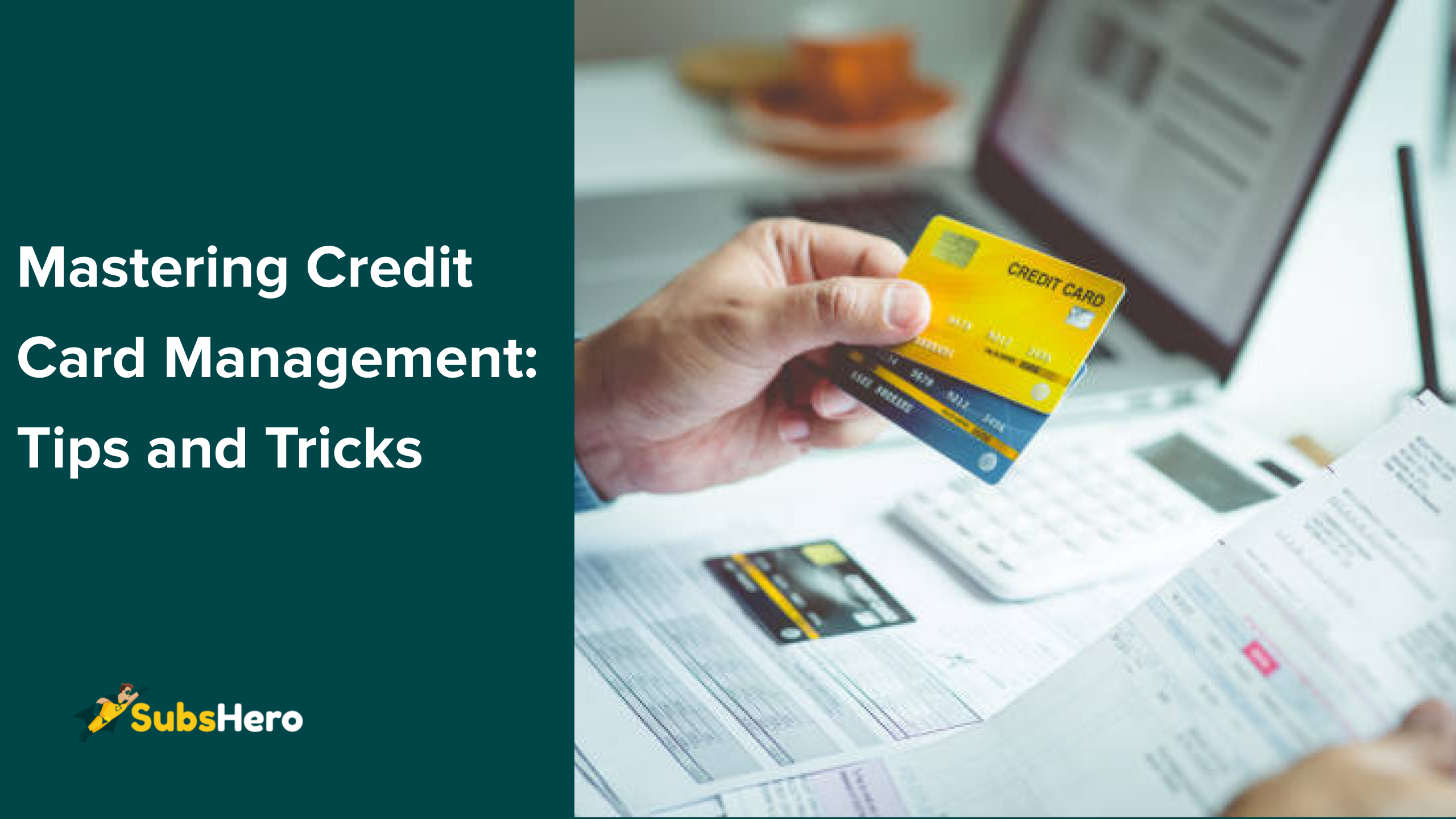 mastering credit card management: tips and tricks